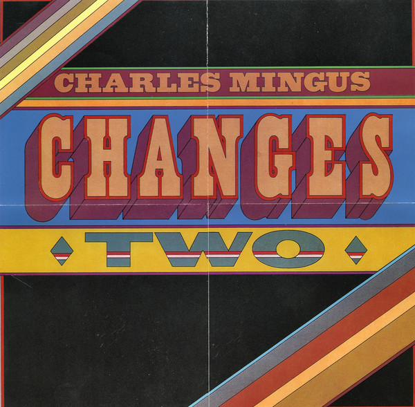 Changes Two