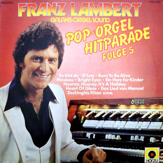 Franz Lambert - Pop-Orgel Hitparade 5 (1979)